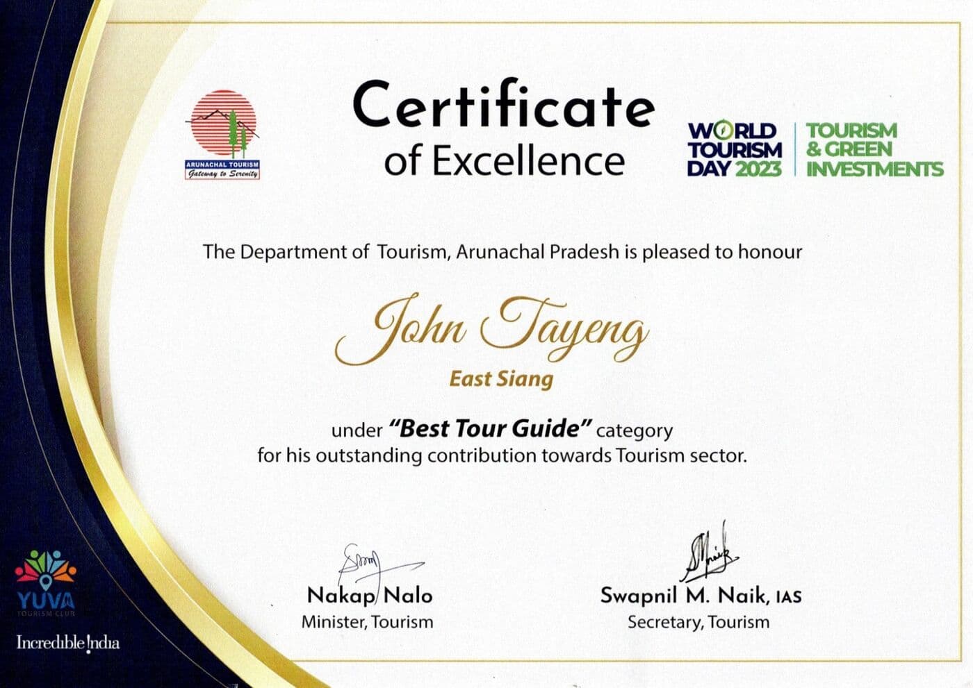Certificate of Excellence — Best Tour Guide, awarded to John Tayeng by the Department of Tourism, Arunachal Pradesh, 2023